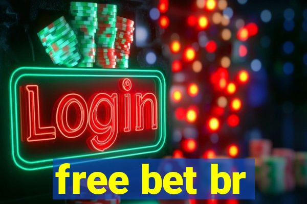 free bet br